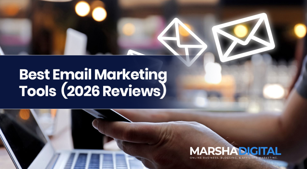 Best Email Marketing Tools for Small Businesses (2026 Reviews)